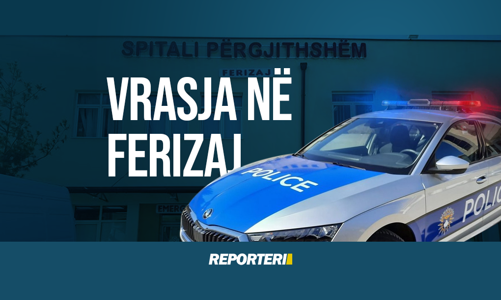 vrasja ne Ferizaj - Reporteri