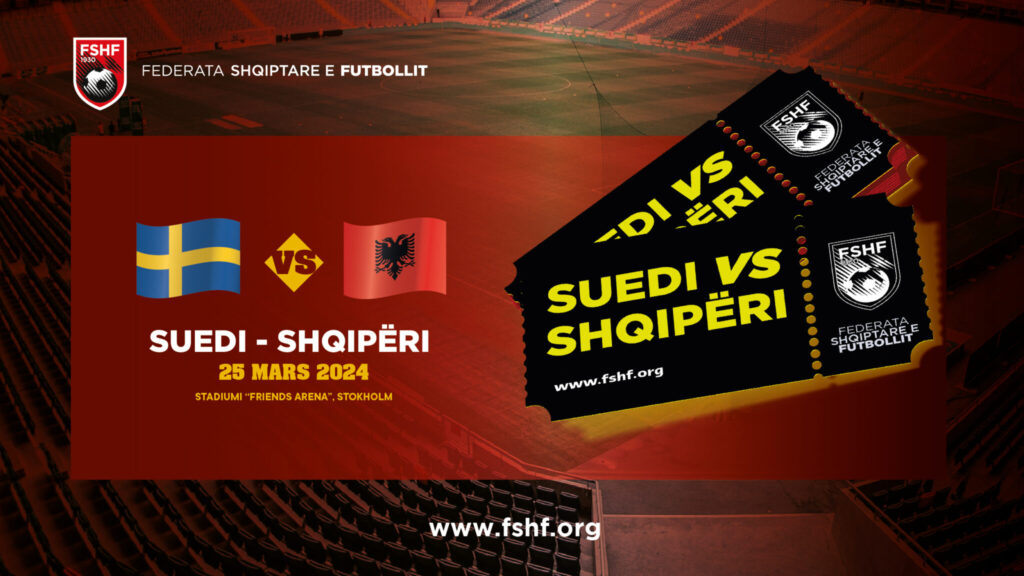 FSHF-ja del me njoftim për shitjen e biletave të ndeshjes miqësore Suedi-Shqipëri