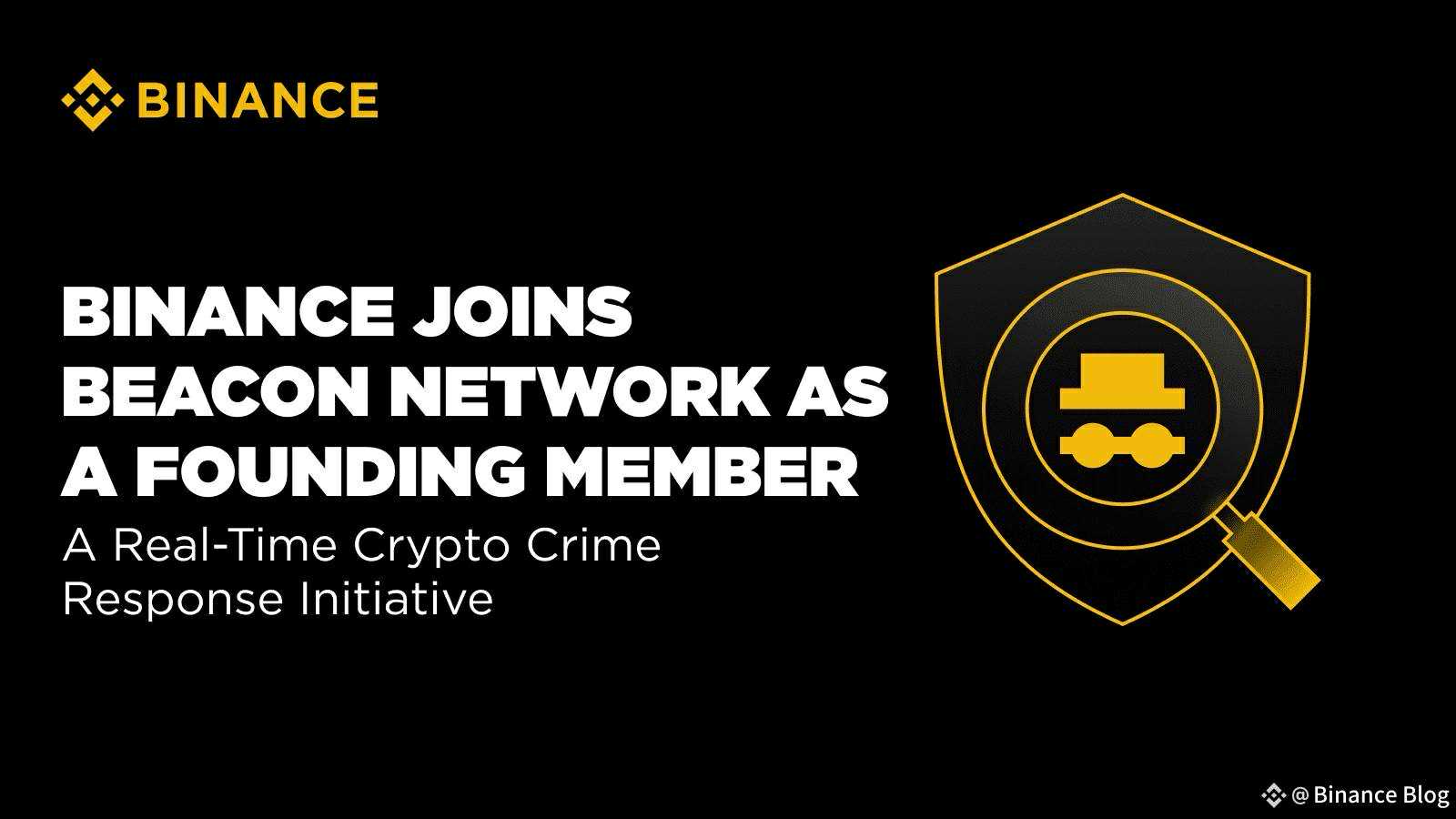 binance-behet-anetare-themeluese-e-beacon-network-iniciatives-per-reagim-te-shpejte-ndaj-krimeve-kibernetike-ne-kripto-ne-kohe-reale